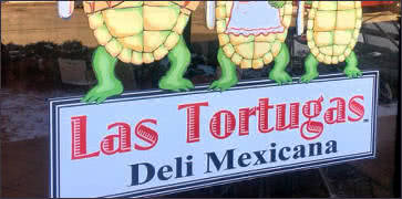 Las Tortugas Deli Mexicana