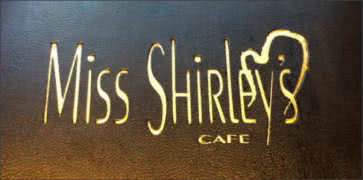Miss Shirleys Cafe