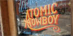 Atomic Cowboy in Denver